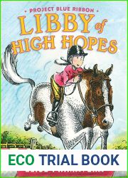 Libby of High Hopes, Project Blue Ribbon