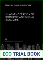 Un Administration of Economic and Social Programs