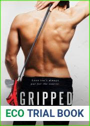 Gripped (Prescott, #2)