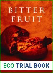 Bitter Fruit