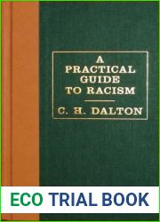 A Practical Guide to Racism