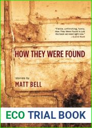 How They Were Found