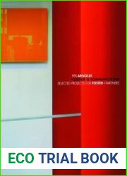 Colour Is Communication: Selected Projects for Foster+Partners 1996-2006