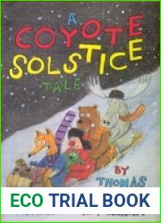 A Coyote Solstice Tale