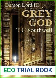 Grey God (Demon Lord, #3)