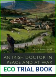 An Irish Doctor in Peace and at War (Irish Country #9)