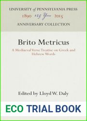 Brito Metricus: A Mediaeval Verse Treatise on Greek and Hebrew Words