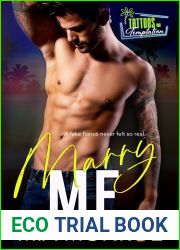 Marry Me (Tattoos and Temptation, #1)