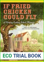 If Fried Chicken Could Fly (Gram|s Country Cooking School Mystery, #1)