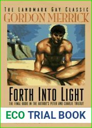 Forth into Light: A Novel (Peter and Charlie Trilogy)