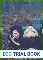 Gods Save the Princess (Grace of Gods, #2)
