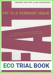 Fat Is a Feminist Issue