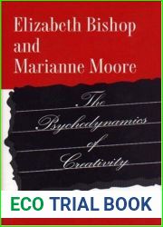 Elizabeth Bishop and Marianne Moore