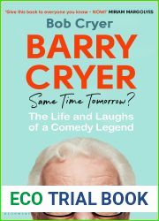 Barry Cryer: Same Time Tomorrow?: The Life and Laughs of a Comedy Legend