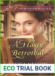 A Hasty Betrothal (Love Inspired Historical)