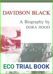 Davidson Black: A Biography