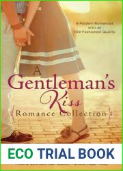 A Gentleman|s Kiss Romance Collection