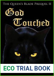 God Touched (The Queen|s Blade, #0.75)