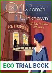 A Woman Unknown (Kate Shackleton, #4)