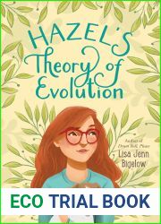 Hazel|s Theory of Evolution