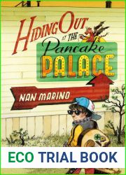 Hiding Out at the Pancake Palace