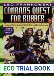 Conrad|s Quest for Rubber (Conrad Stargard, #6)