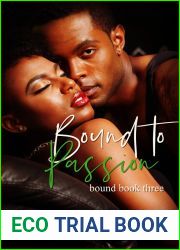 Bound to Passion (Bound, #3)