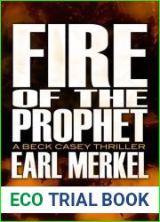 Fire Of The Prophet (Beck Casey #2)