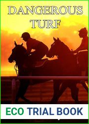Dangerous Turf