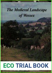 The medieval landscape of Wessex