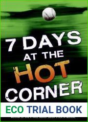 7 Days at the Hot Corner