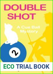 Double Shot (Cue Ball Mysteries, #2)