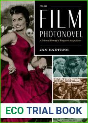 The Film Photonovel: A Cultural History of Forgotten Adaptations (World Comics and Graphic Nonfiction Series)