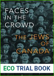 Faces in the Crowd: The Jews of Canada