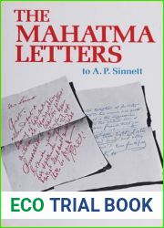 The Mahatma letters to A. P. Sinnett from the Mahatmas M. and K. H.