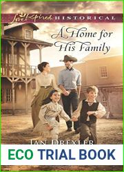 A Home for His Family (Love Inspired Historical)