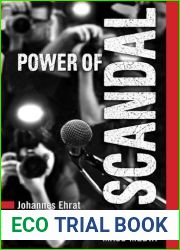 Power of Scandal: Semiotic and Pragmatic in Mass Media (Toronto Studies in Semiotics and Communication)