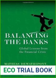 Balancing the Banks: Global Lessons from the Financial Crisis