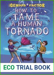 How to Tame a Human Tornado (The Genius Factor, #3)