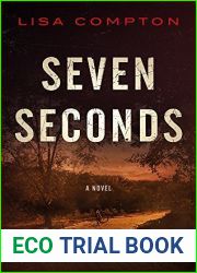 Seven Seconds (Olivia Osborne Book 1)