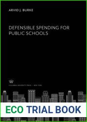 Defensible Spending for Public Schools