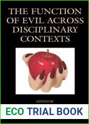 The Function of Evil across Disciplinary Contexts