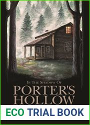 In the Shadow of Porter|s Hollow (The Porter|s Hollow Series Book 1)