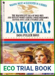 Dakota! (Wagons West, #11)