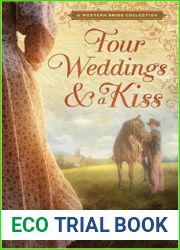 Four Weddings and a Kiss