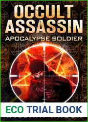 Apocalypse Soldier (Occult Assassin, #2)