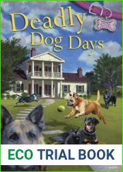 Deadly Dog Days (A Dog Days Mystery, #1)