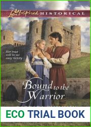 Bound to the Warrior (Love Inspired Historical)