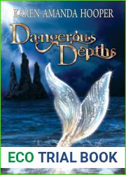 Dangerous Depths (The Sea Monster Memoirs #2)