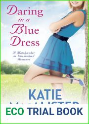 Daring In a Blue Dress (Ainslie Brothers #3)